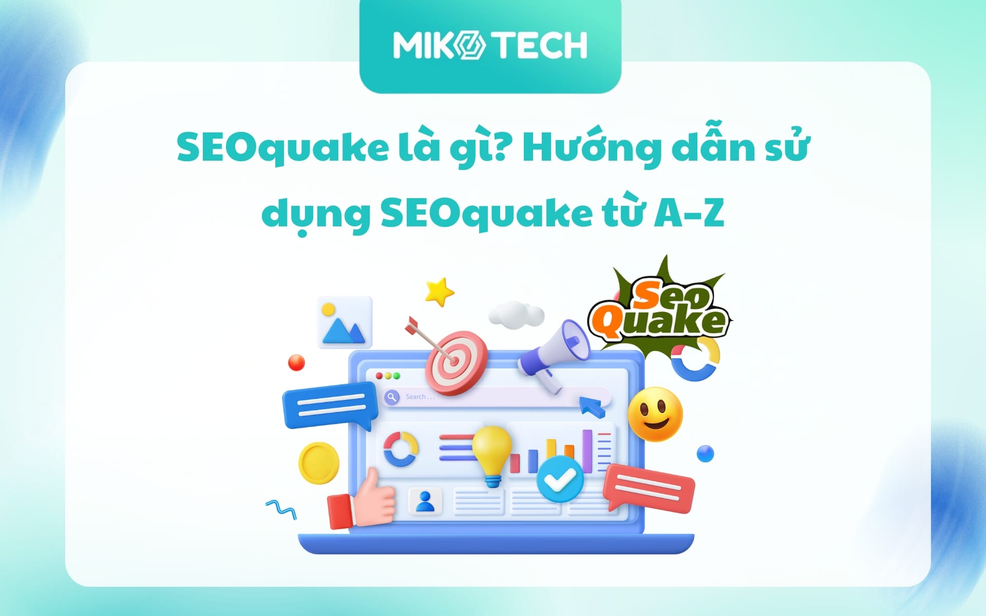 SEOquake là gì? Hướng dẫn sử dụng SEOquake từ A–Z