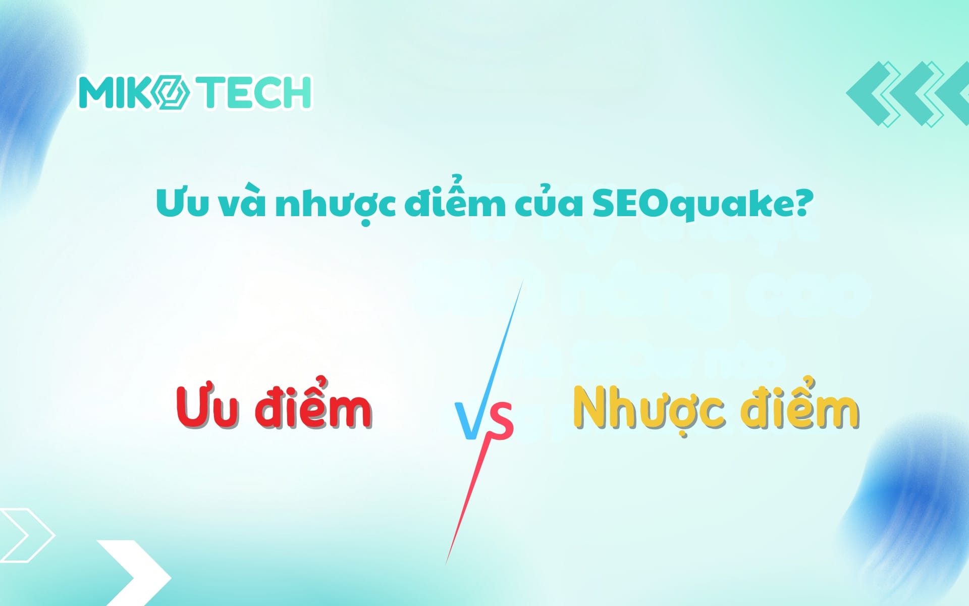 Ưu và nhược điểm của SEOquake?