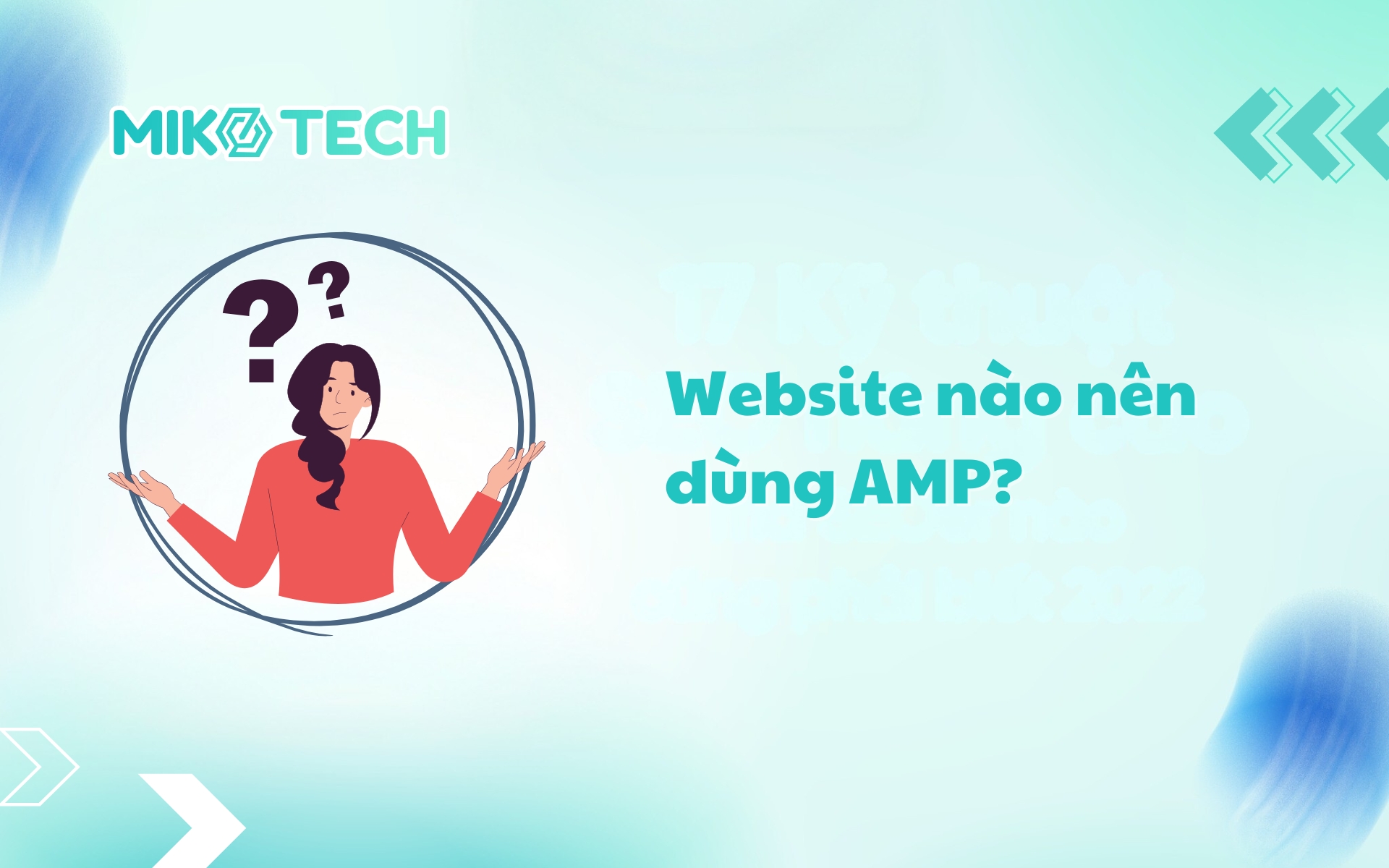AMP là gì? Hướng dẫn cài đặt và kiểm tra AMP cho website 2 Website nào nên dùng AMP?