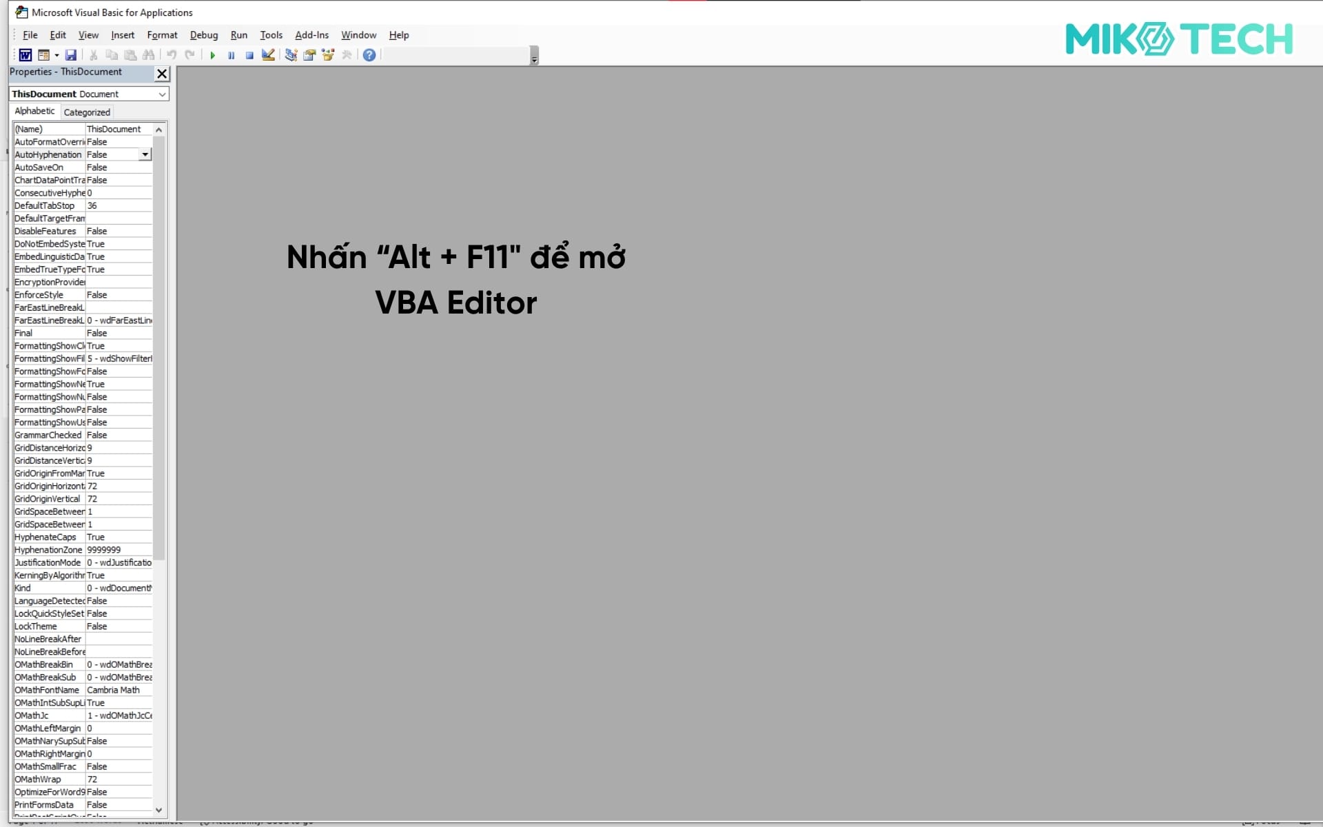 Bước 1: Nhấn Alt + F11 để mở VBA Editor