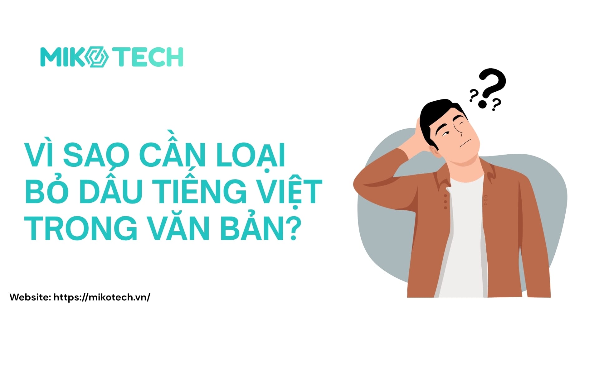 Vì sao cần chuyển sang không dấu tiếng Việt trong văn bản?